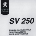 Руководство по эксплуатации и техническому обслуживанию Peugeot SV250